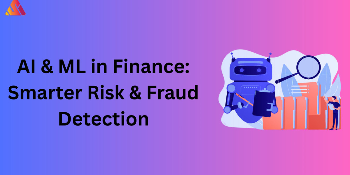 AI & ML for Financial Services: Enhance Risk Management & Fraud Detection