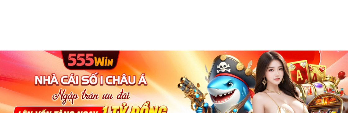 Trang Chủ 555WIN Cover Image