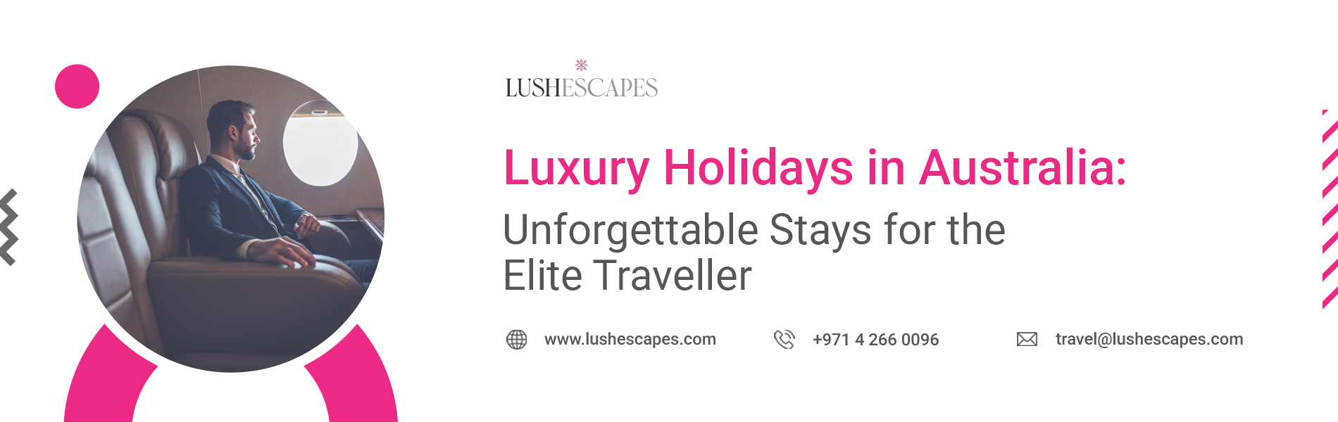 Luxury Holidays in Australia: Unforgettable Stays for the Elite Traveller - lushescapes