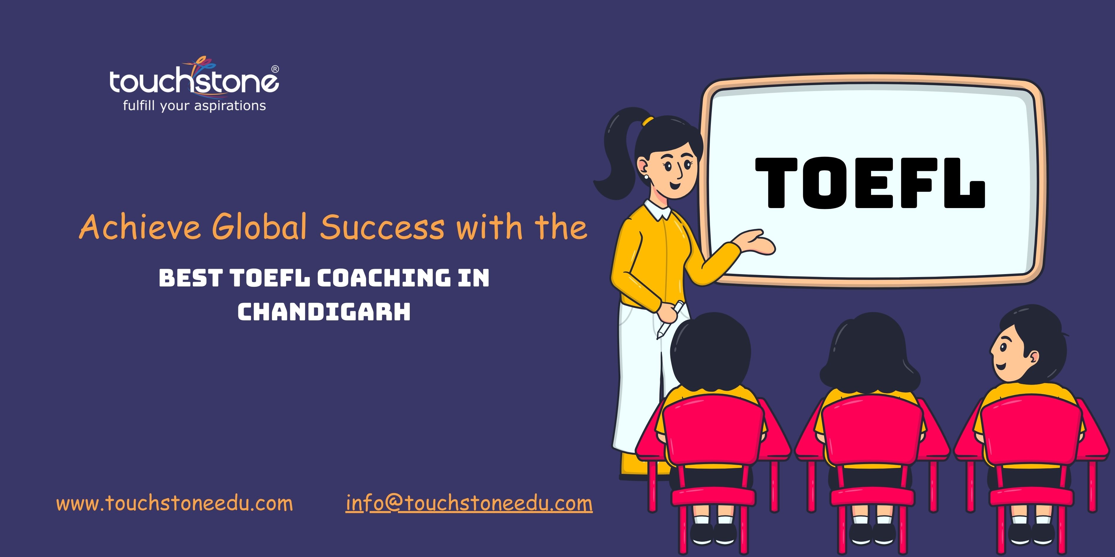 Achieve Global Success with the Best TOEFL Coaching in Chandigarh – Telegraph