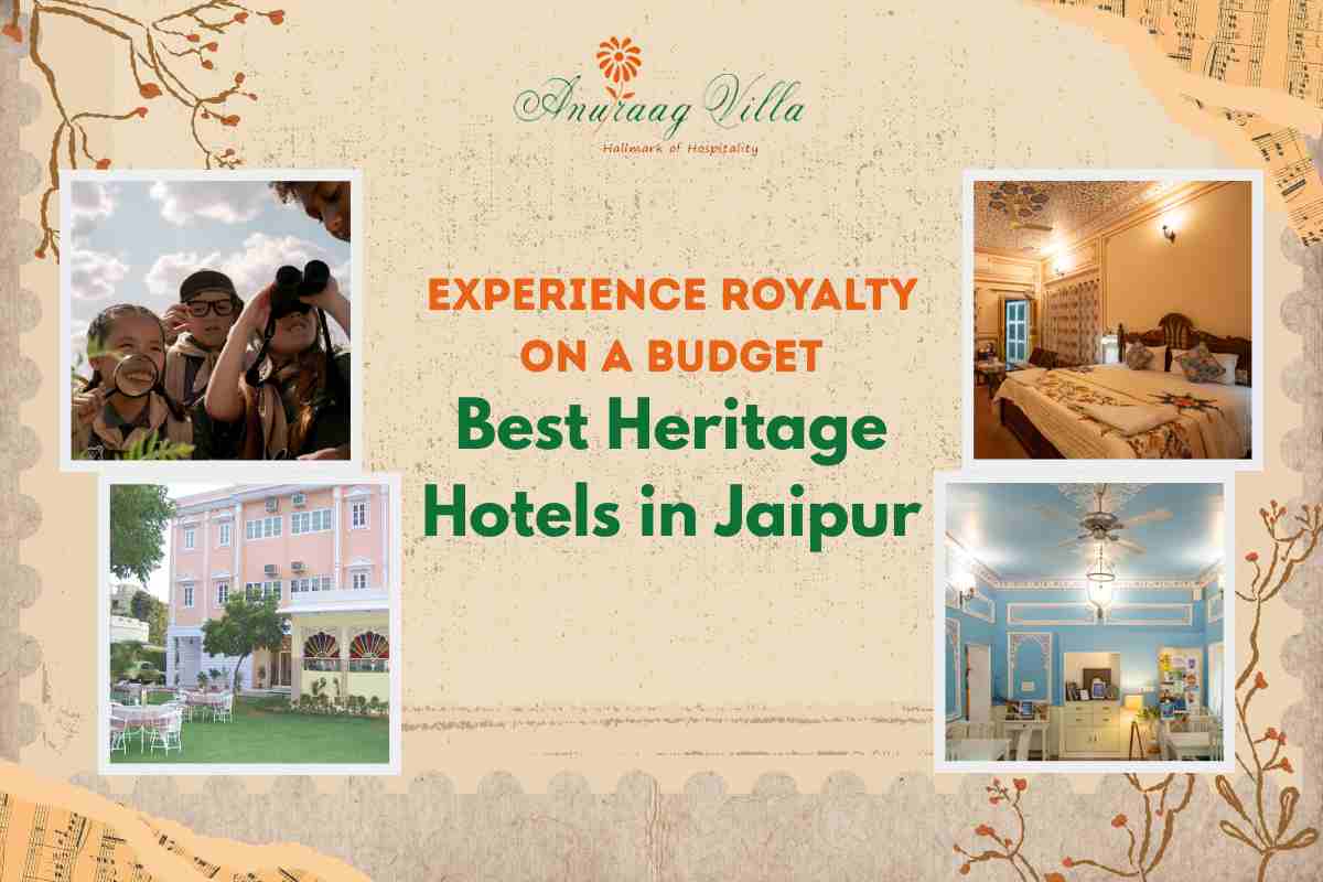 Experience Royalty on a Budget: Best Heritage Hotels in Jaipur