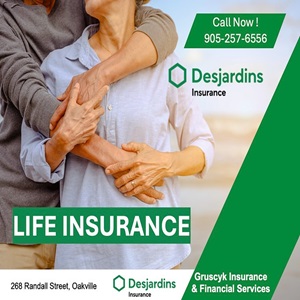 Life Insurance in Burlington: A Guide to Choosing the Right Policy – Eric Gruscyk Desjardins Insurance & Financial Services