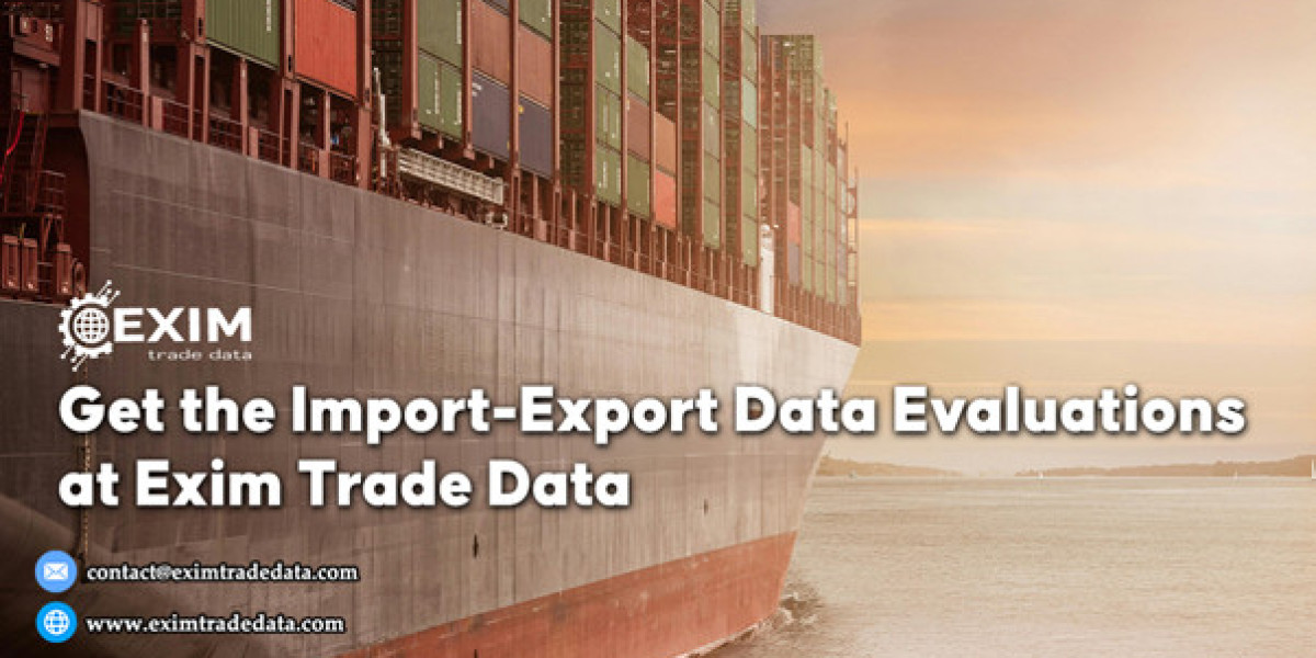 Get the Import-Export Data evaluations at Exim Trade Data