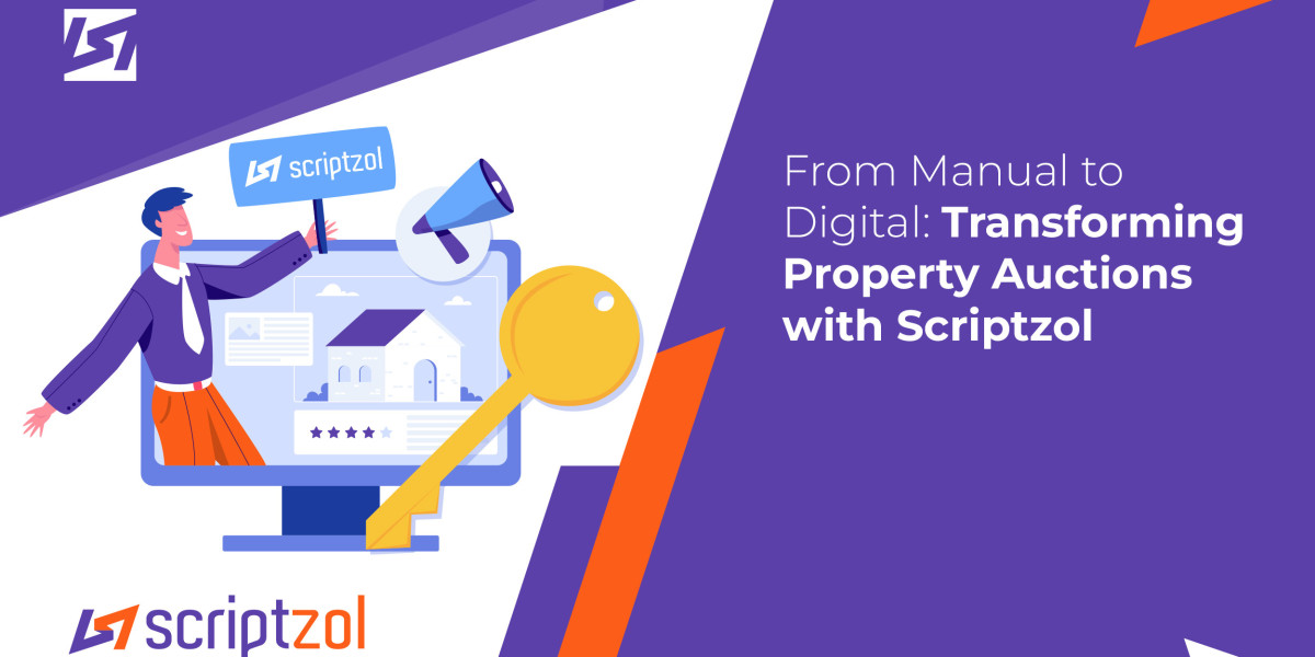 From Manual to Digital: Transforming Property Auctions with Scriptzol