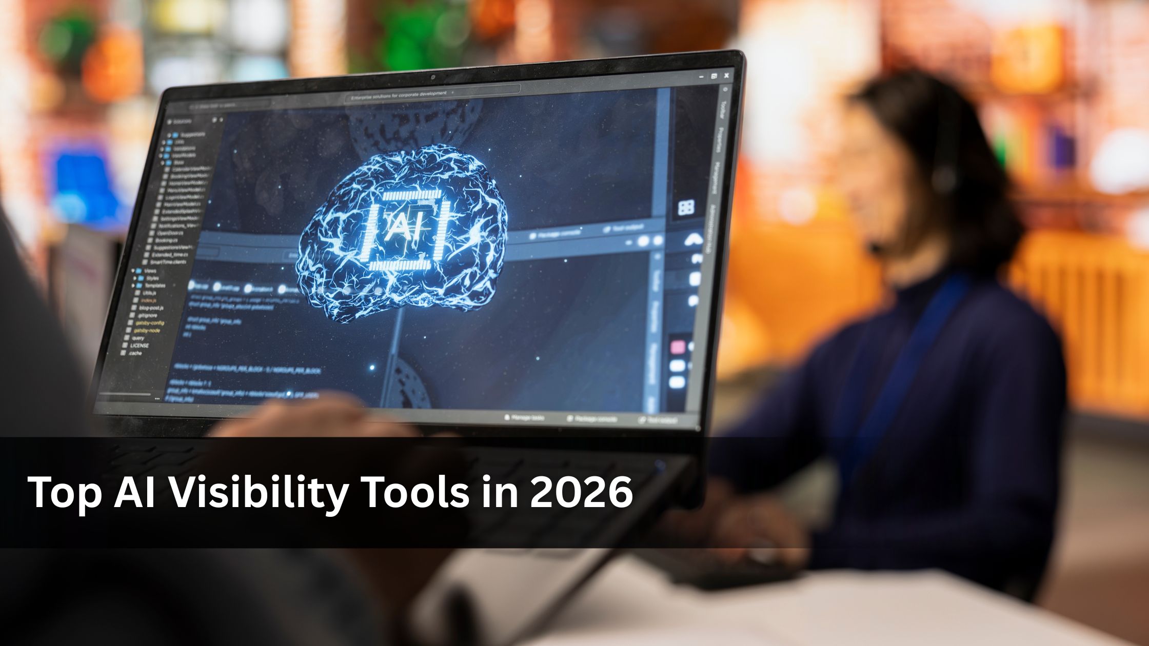 Top AI Visibility Tools in 2026