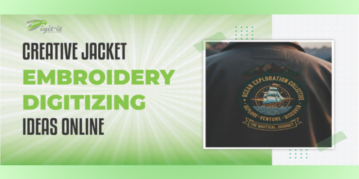 Creative Jacket Embroidery Digitizing Ideas Online