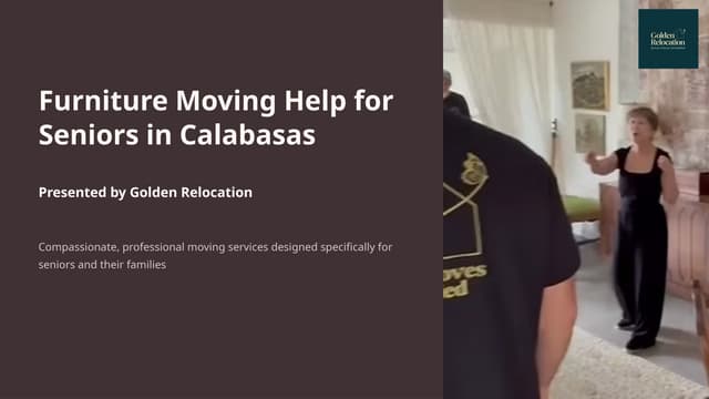 Furniture Moving Help for Seniors Calabasas Made Easy | PPTX