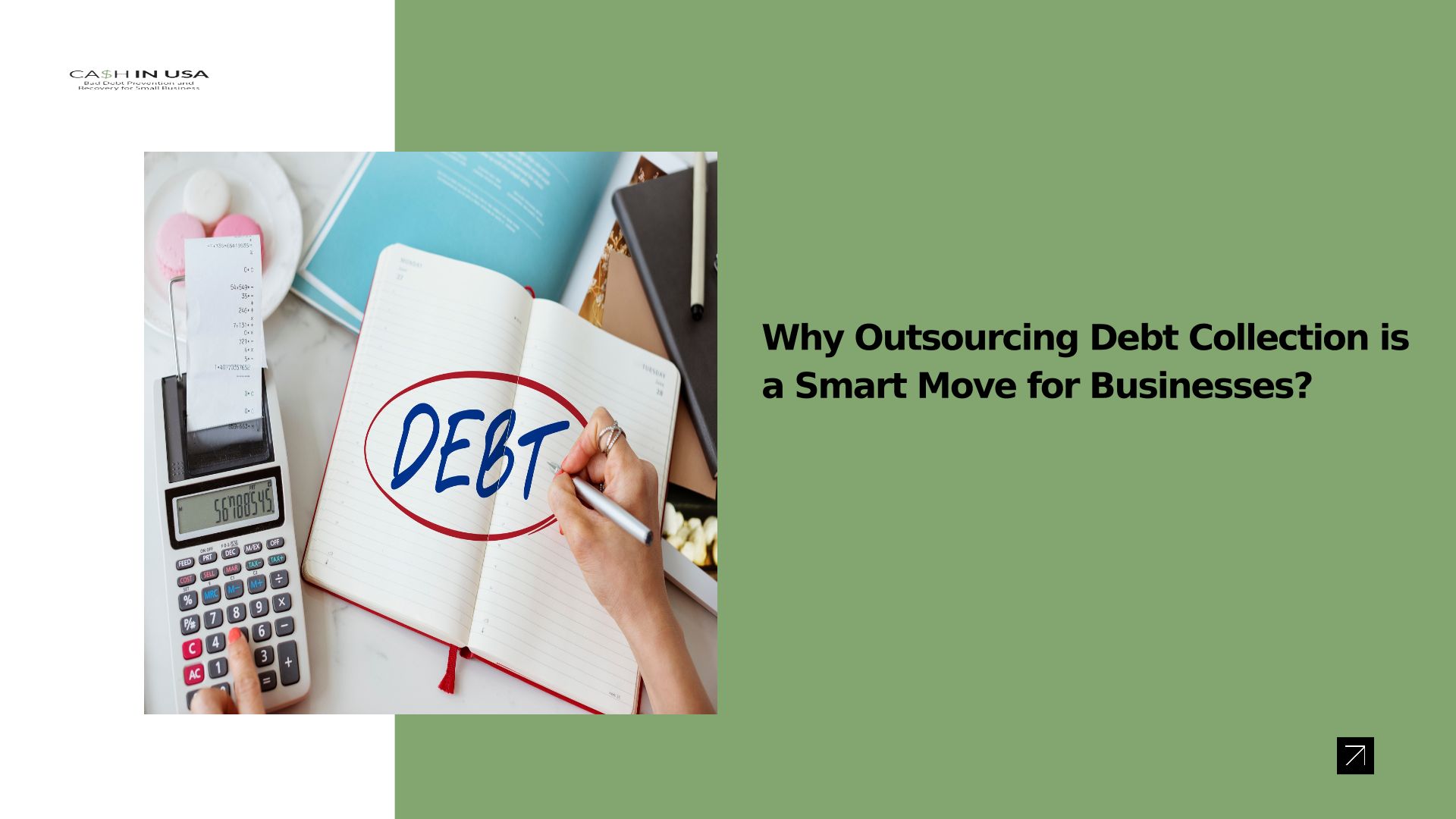Why Outsourcing Debt Collection Is A Smart Move For Businesses?