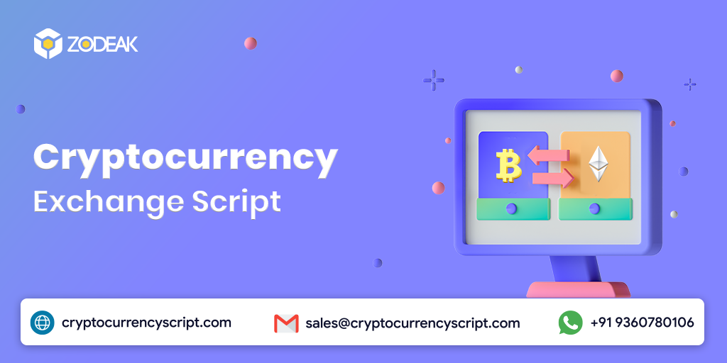 Cryptocurrency Exchange Script to Launch Bitcoin Software