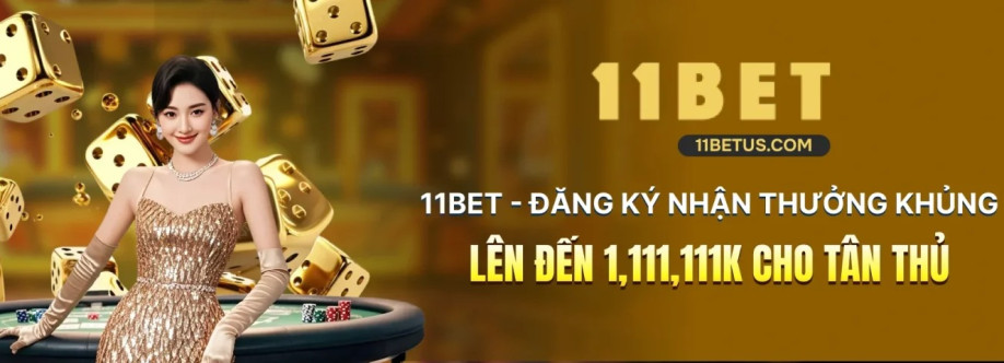 Nhà cái 11BET Cover Image