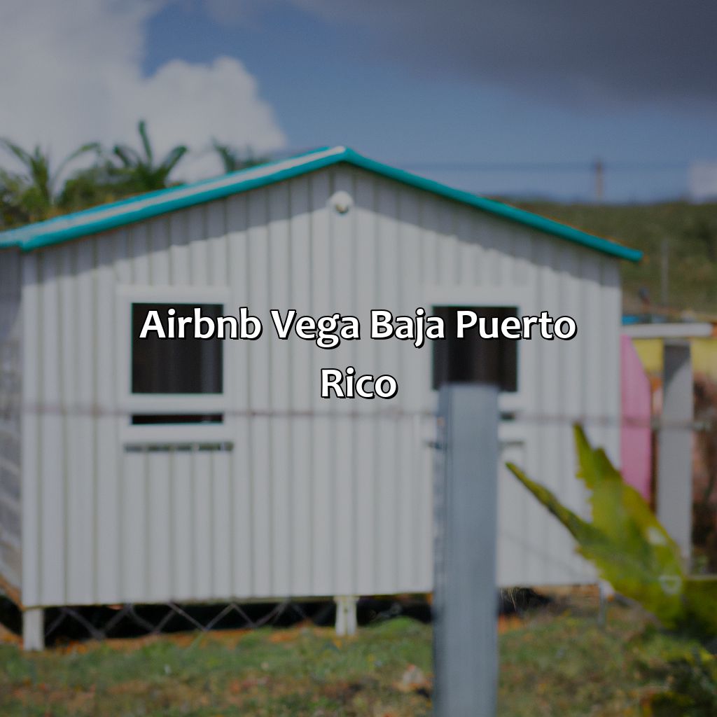 Airbnb Vega Baja Puerto Rico - KTJ Krug