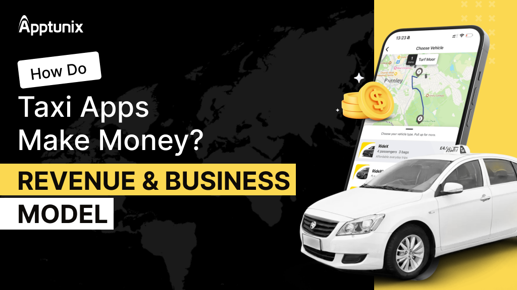 How Do Taxi Apps Make Money| Complete Revenue Breakdown