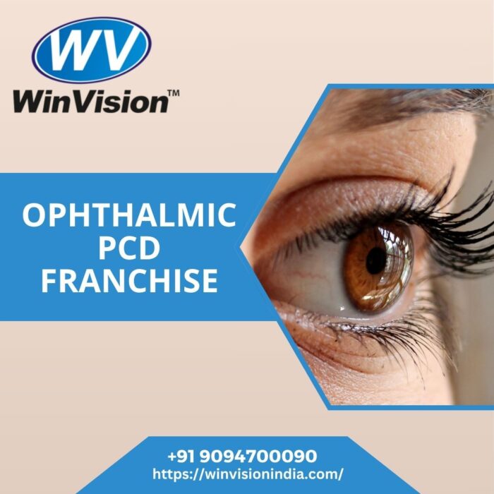 Choosing the Best Eye Drops PCD Pharma Franchise: What You Need to Know