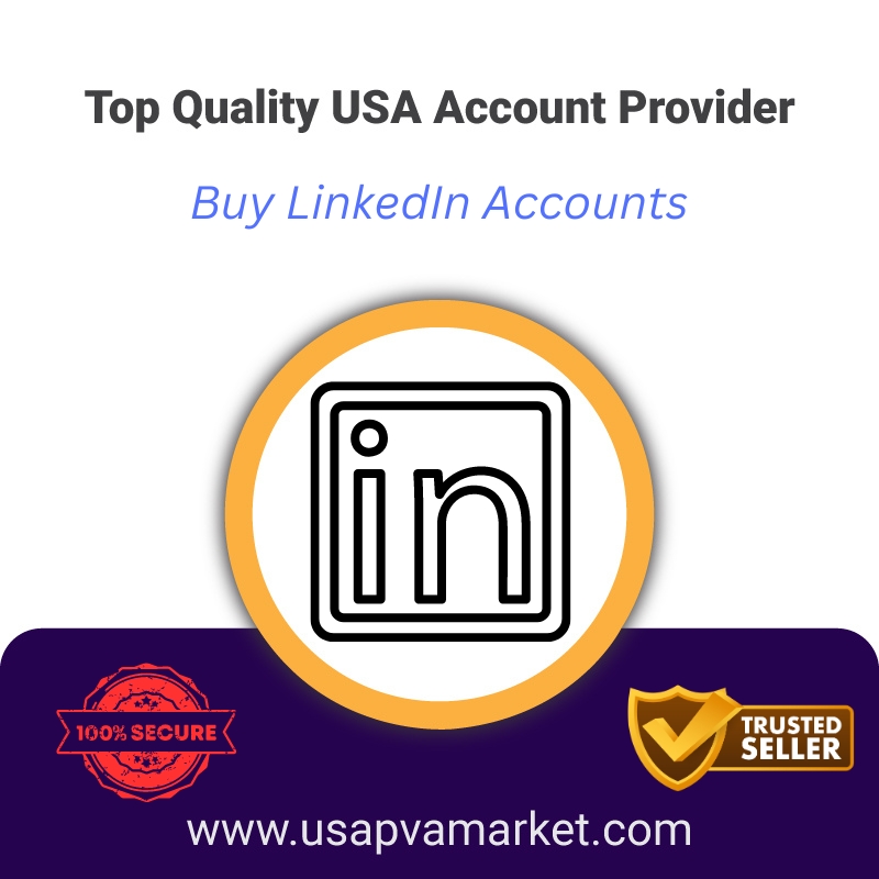 Buy LinkedIn Accounts-Verified, Custom, and Ready to Use