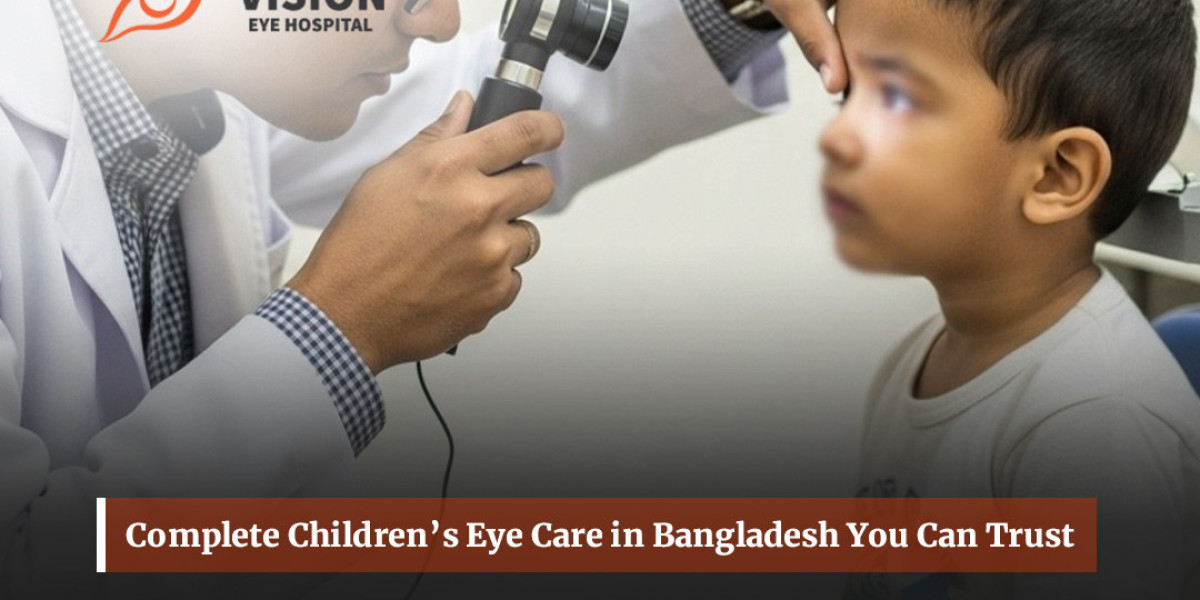 Comprehensive Guide to Choosing the Best Eye Clinic in Dhaka: Vision Eye BD Leads the Way