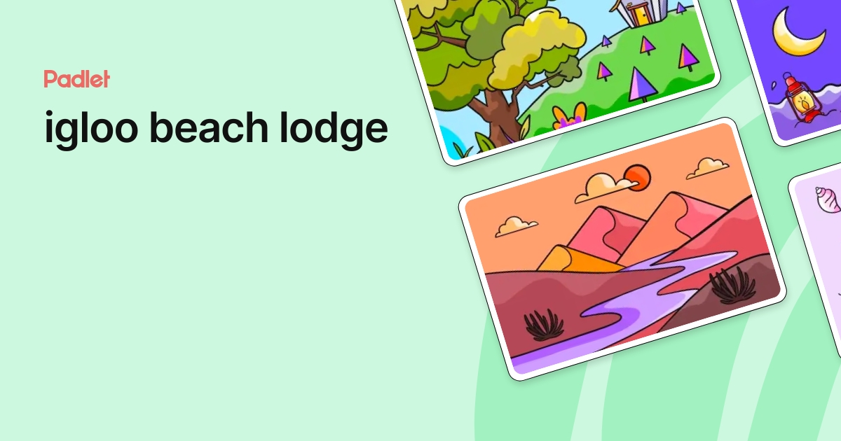 igloo beach lodge