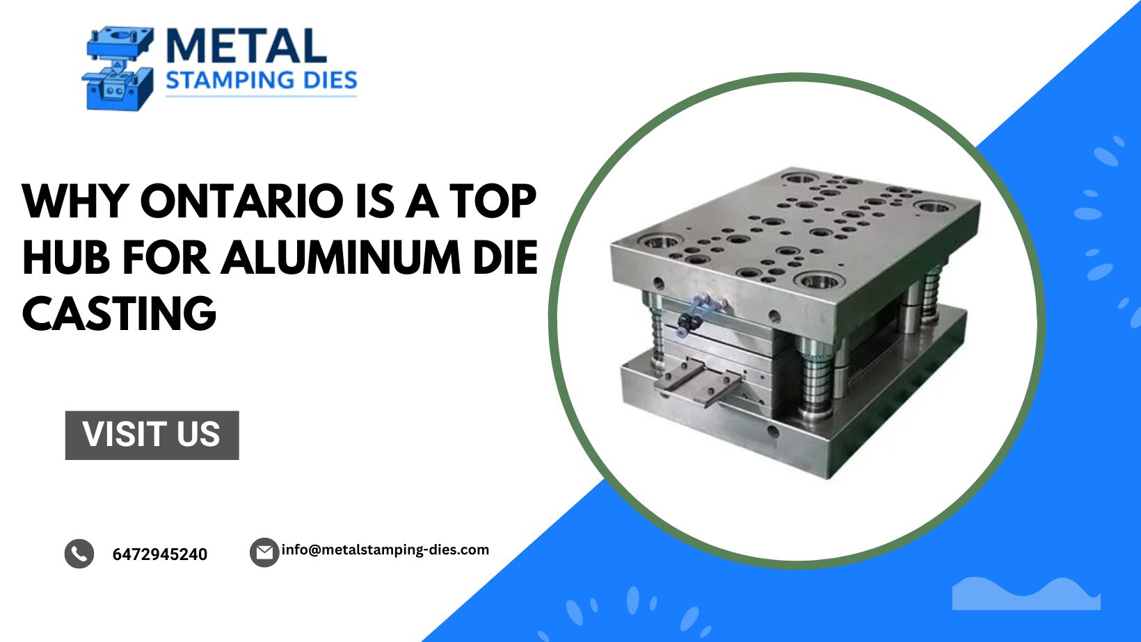 Why Ontario Is a Top Hub for Aluminum Die Casting – Metal Stamping Dies