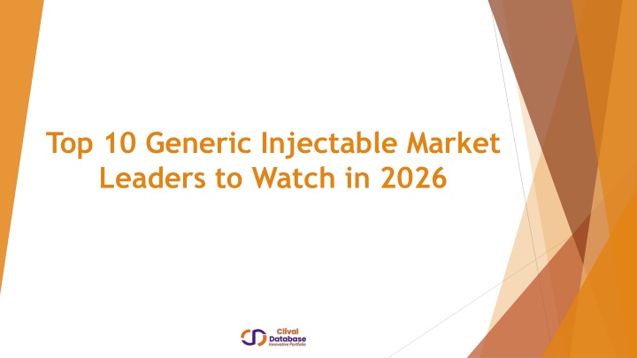 PPT - Top 10 Generic Injectable Market Leaders to Watch in 2026 PowerPoint Presentation - ID:14763857