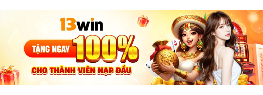 Nhà cái 13Win Cover Image
