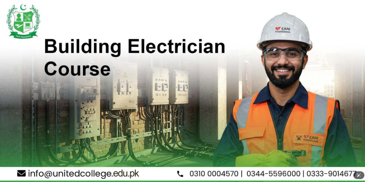 Enroll in the Building Electrician Course at UCT Rawalpindi