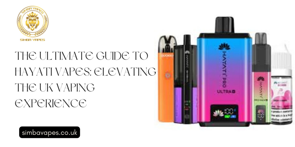 The Ultimate Guide to Hayati Vapes: Elevating the UK Vaping Experience