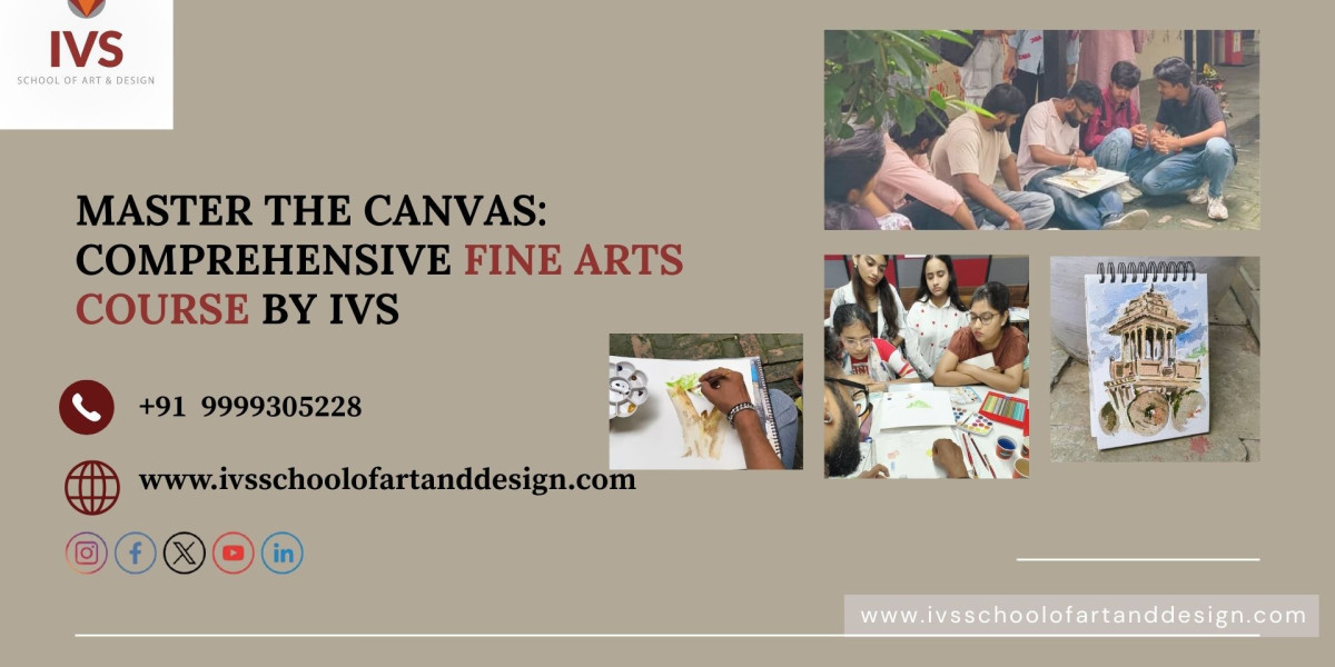 Master the Canvas: Comprehensive Fine Arts Course by IVS