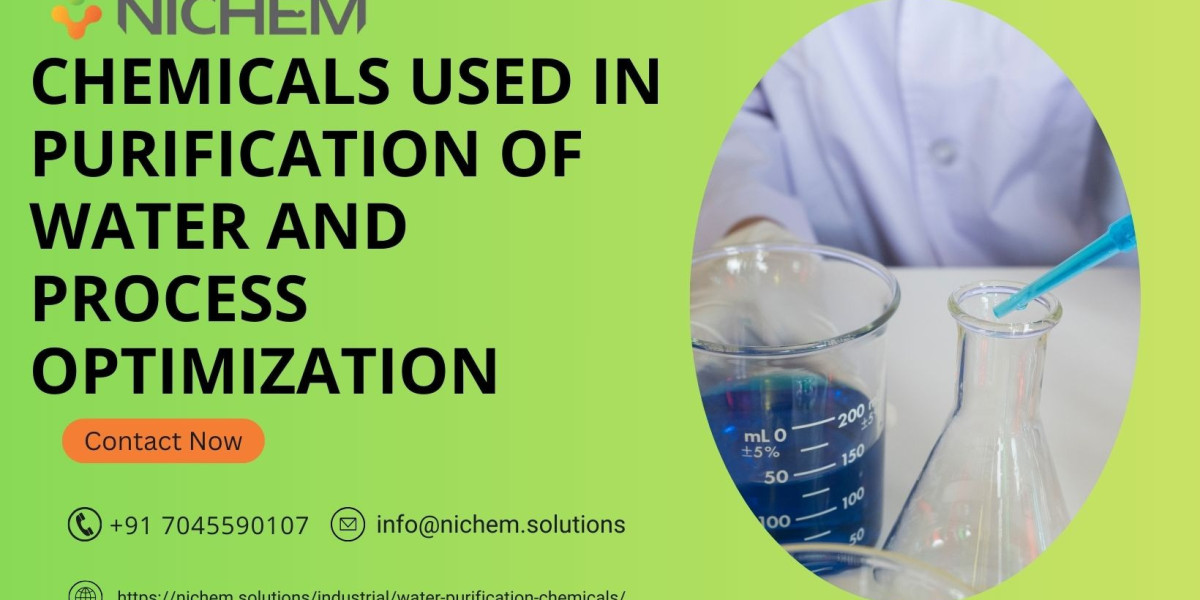 Chemicals Used in Purification of Water and Process Optimization