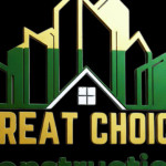 Great Choice Construction Profile Picture