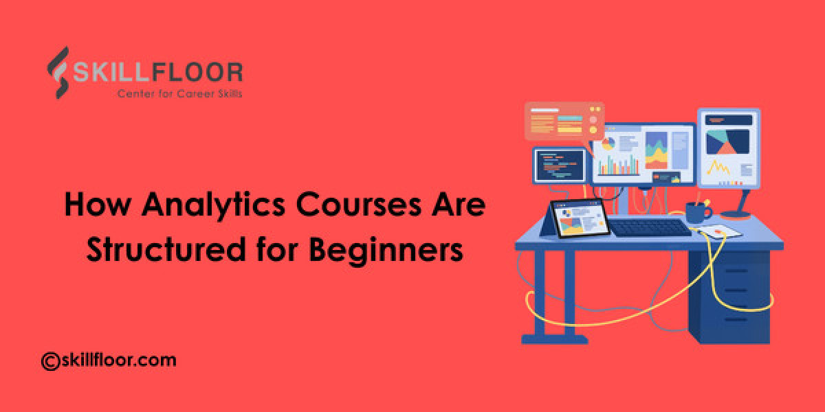 How Analytics Courses Are Structured for Beginners
