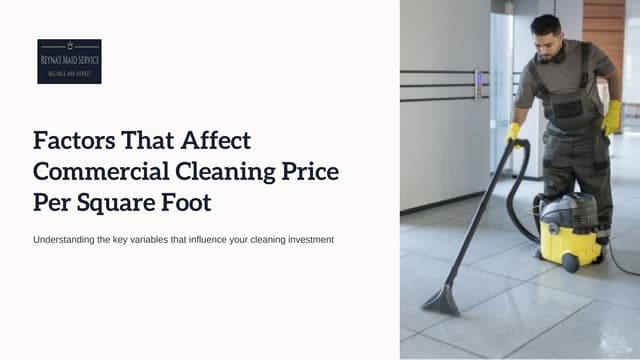 Factors That Affect Commercial Cleaning Price Per Square Foot.pdf