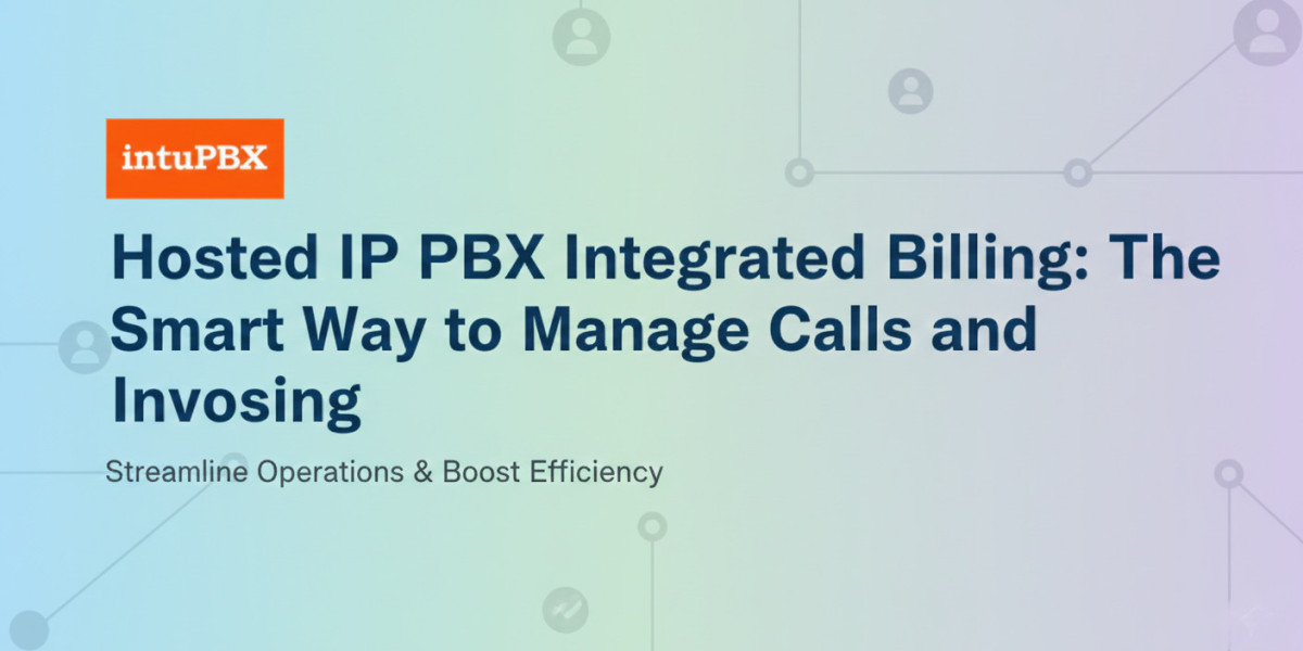 Hosted IP PBX Integrated Billing: The Smart Way to Manage Calls and Invoicing