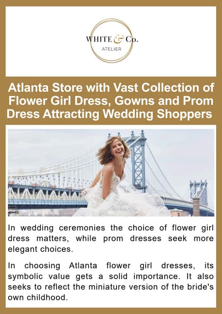 Atlanta Store with Vast Collection of Flower Girl Dress, Gowns and Prom Dress Attracting Wedding Shoppers .pdf