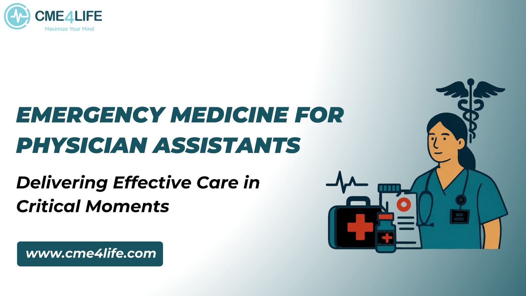 Emergency Medicine Essentials for Physician Assistants Delivering Effective Care