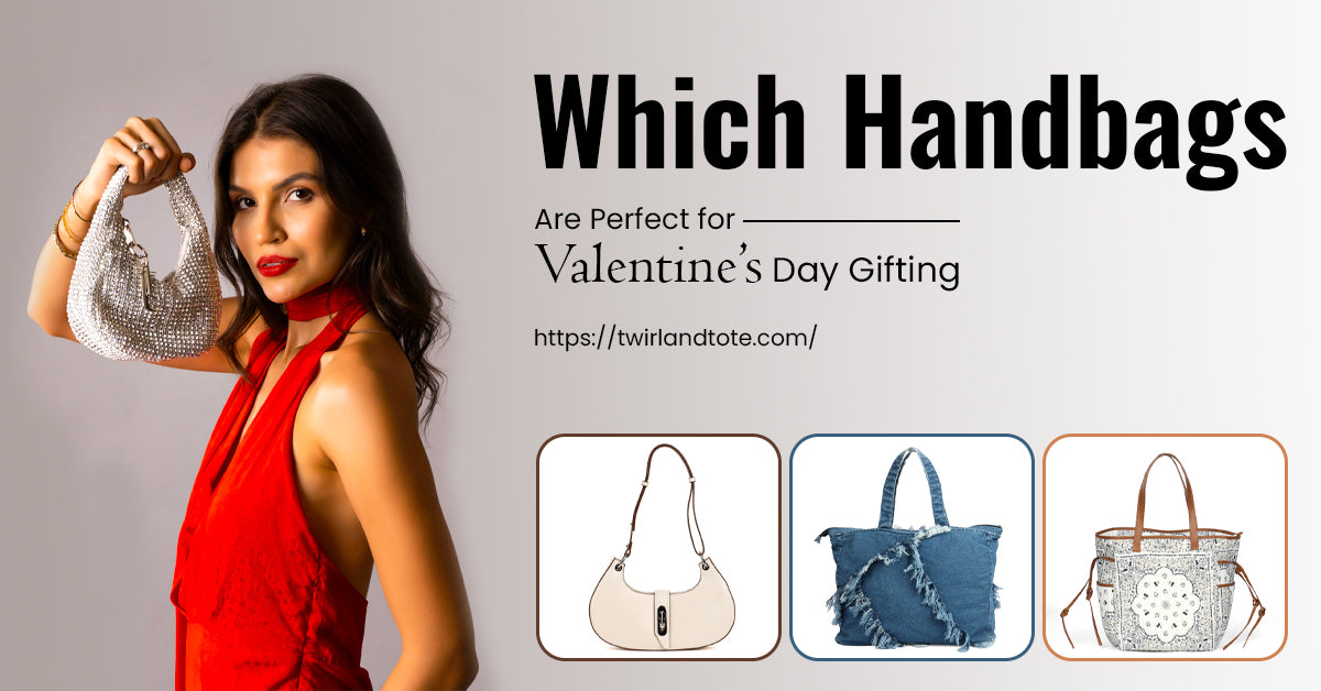 Perfect Handbags for Valentine’s Day Gifting in India
