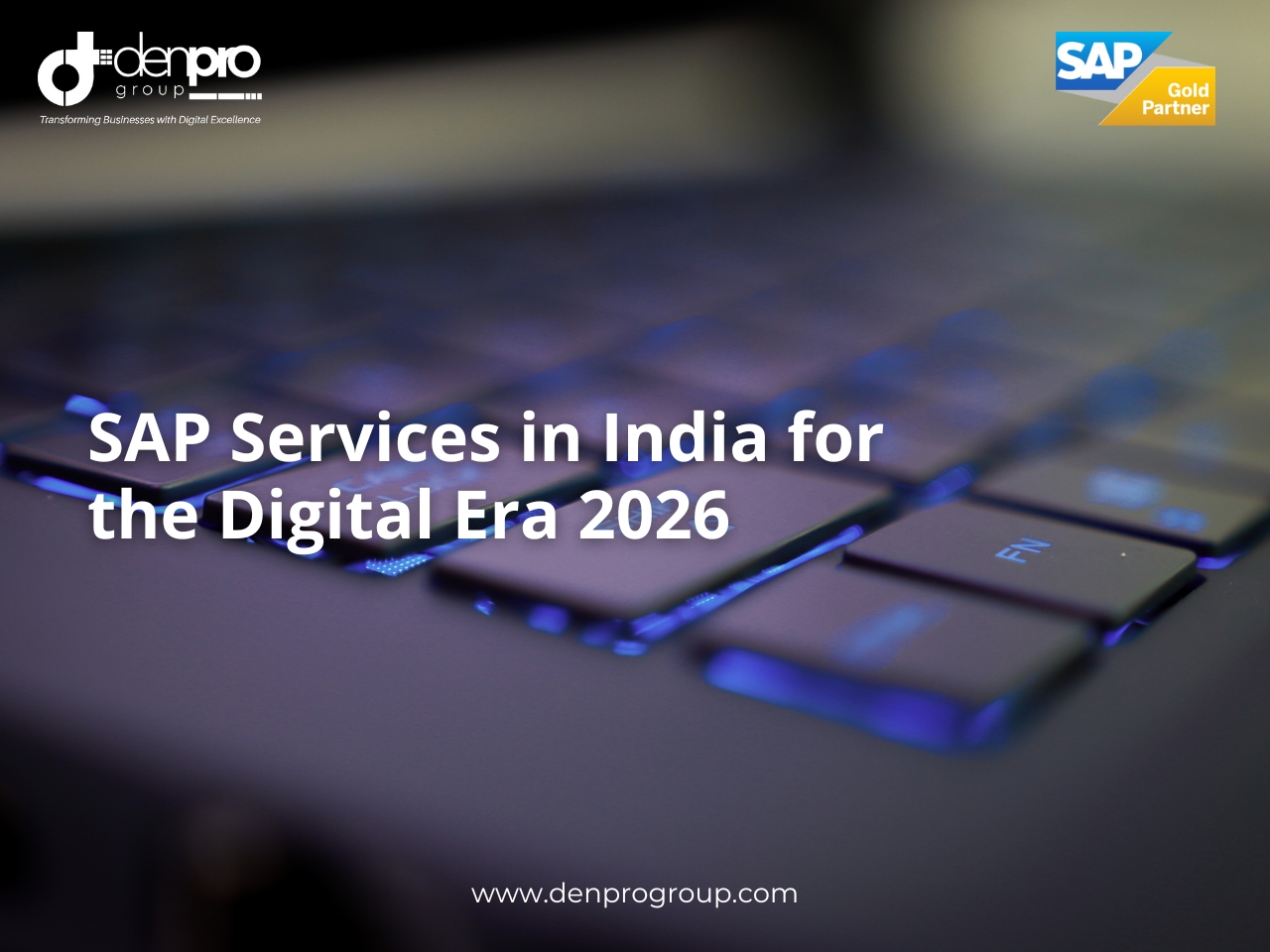 SAP Services in India | S4/HANA | Denpro Group | 2026