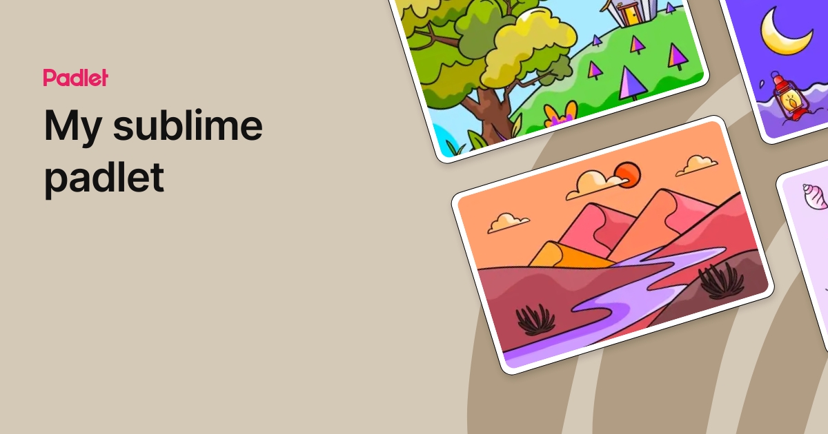 My sublime padlet