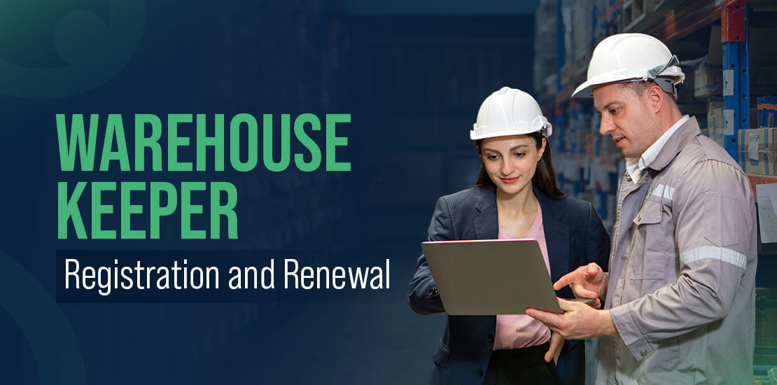 Warehouse Keeper Registration and Renewal in the UAE