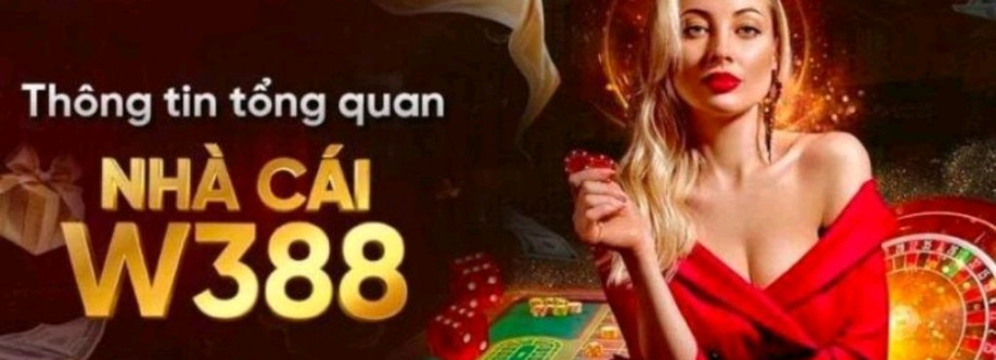 W388 Cổng giải trí trực tuyến hiện đạ Cover Image