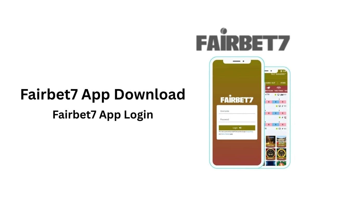 Fairbet7 App Download: Everything You Need to Know 