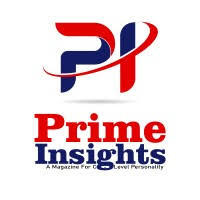 Prime Insights | Best Business Magazine for Entrepreneurs