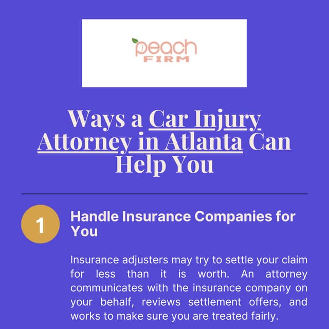 Ways a Car Injury Attorney in Atlanta Can Help You | PDF