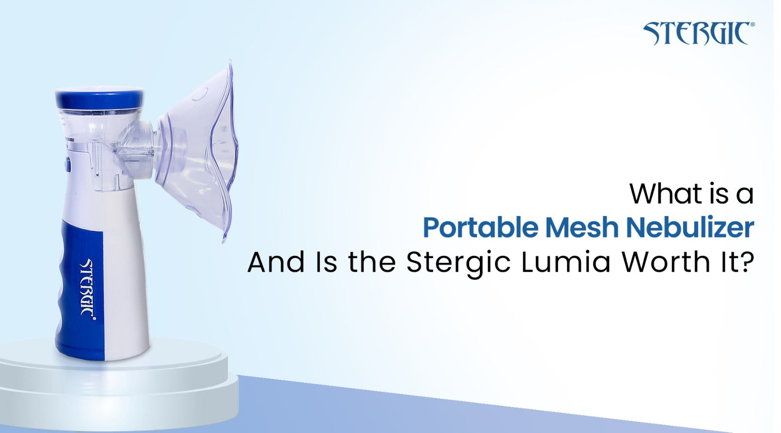 What Is a Portable Mesh Nebulizer — And Is the Stergic Lumia Worth It?
