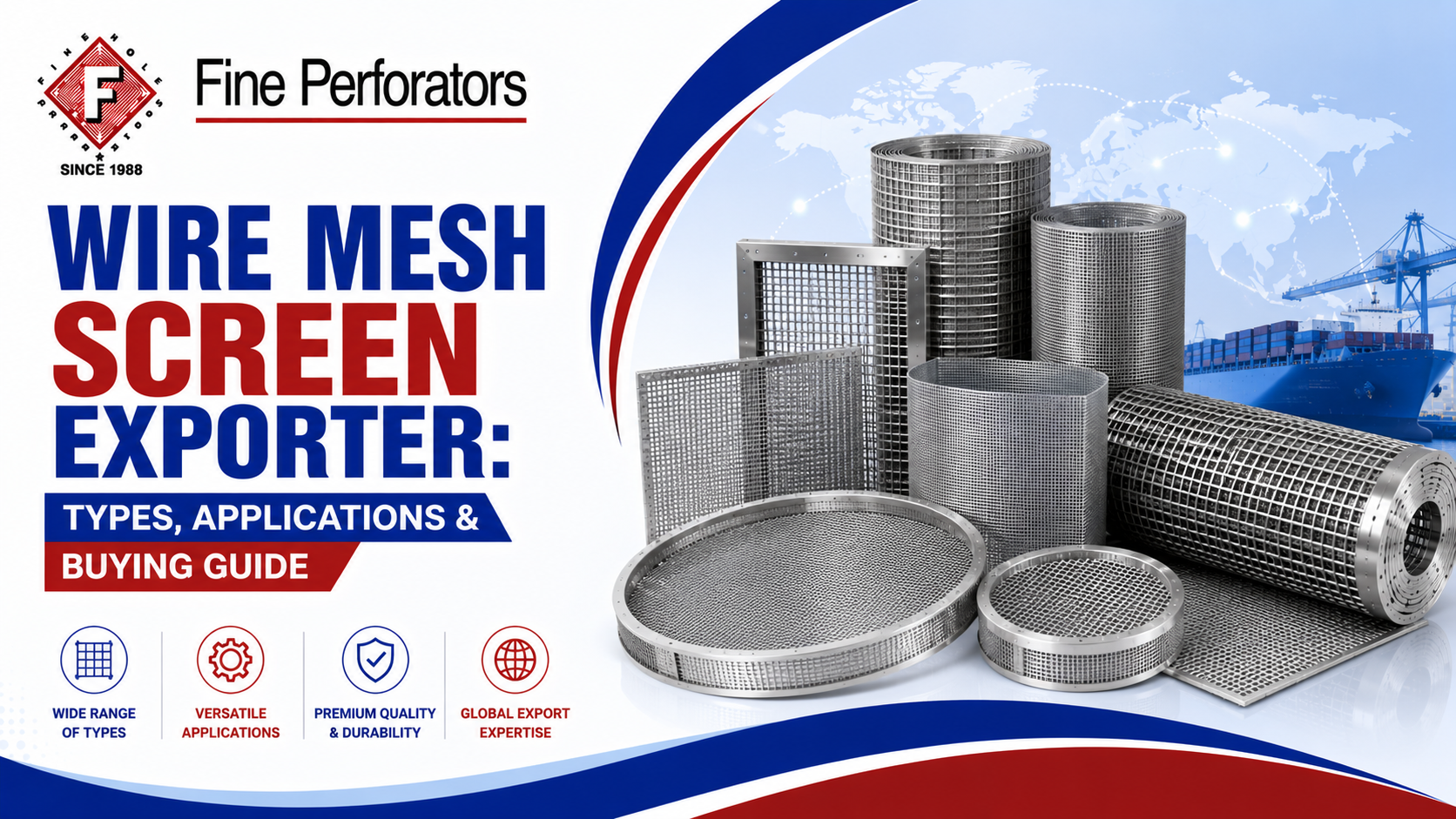 Wire Mesh Screen Exporter: Types, Applications & Buying Guide  – Fine Perforators