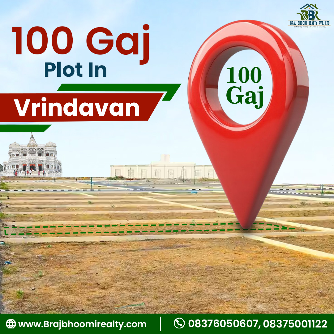 100 Gaj Plot in Vrindavan: Price and Investment Benefits - Brajbhoomi Realty