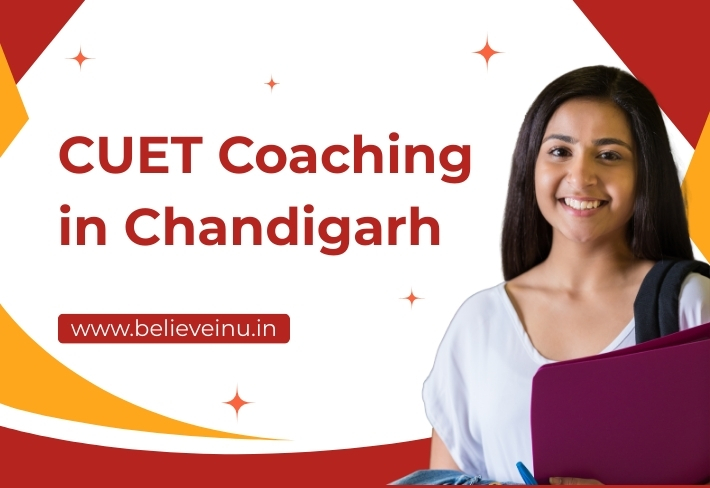 CUET Coaching in Chandigarh | Believe In U