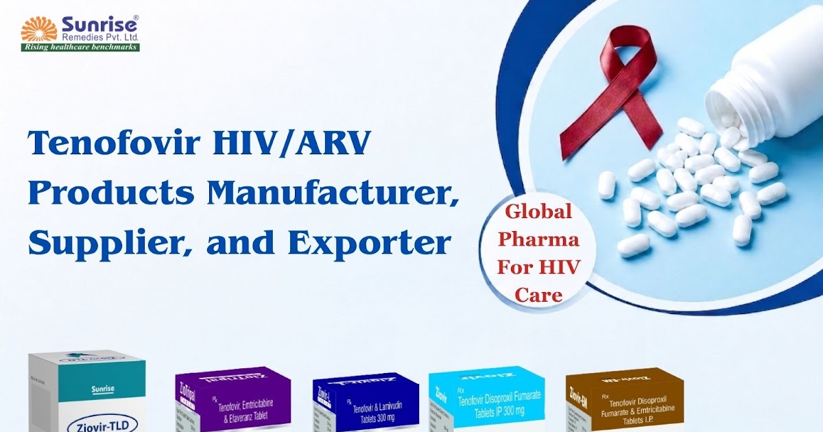 Tenofovir HIV/ARV Products Manufacturer, Supplier, and Exporter