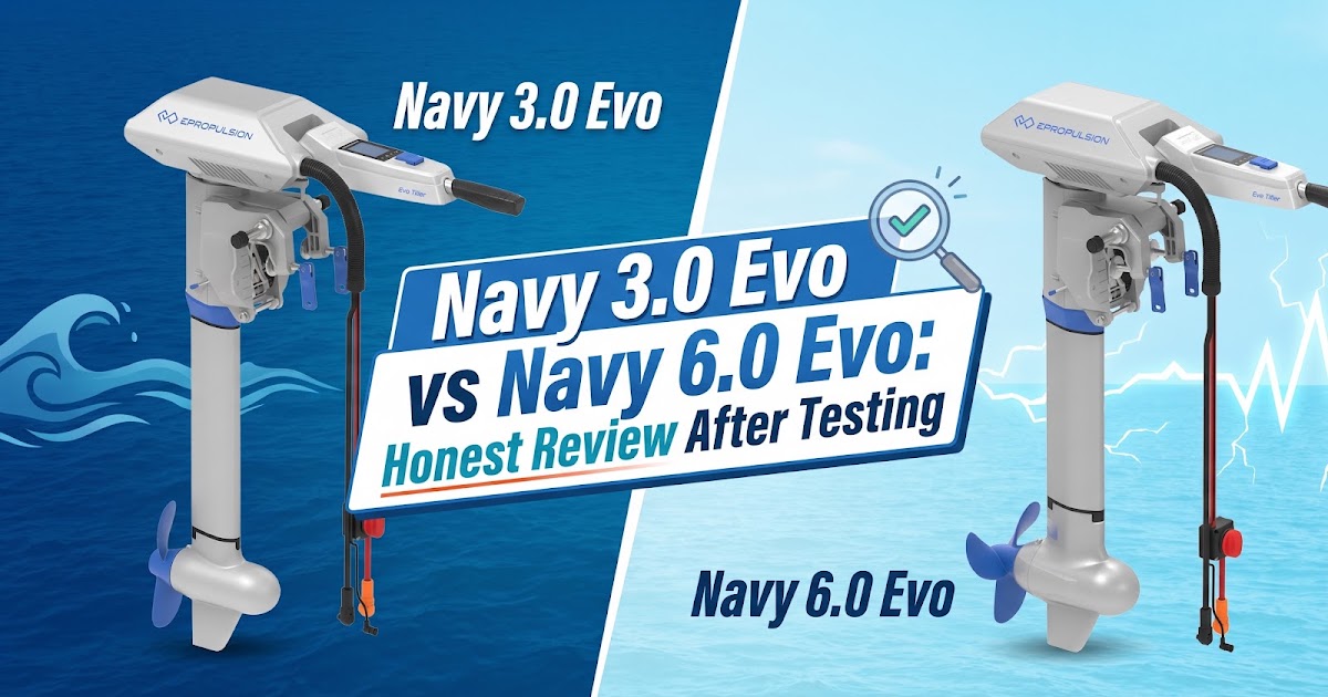 Navy 3.0 Evo vs Navy 6.0 Evo: Honest Review After Testing
