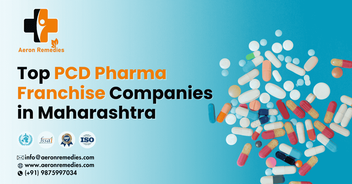 Top PCD Pharma Franchise Companies in Maharashtra | Aeron Remedies
