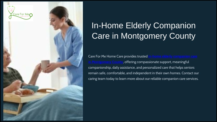 PPT - In-Home Elderly Companion Care in Montgomery County PowerPoint Presentation - ID:14877736