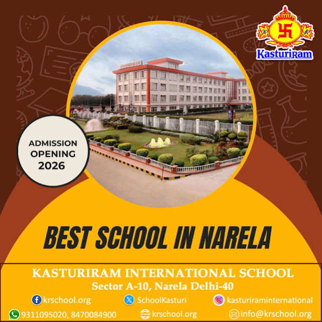 How Can You Find the Best School in Narela for Your Child’s Bright Future?